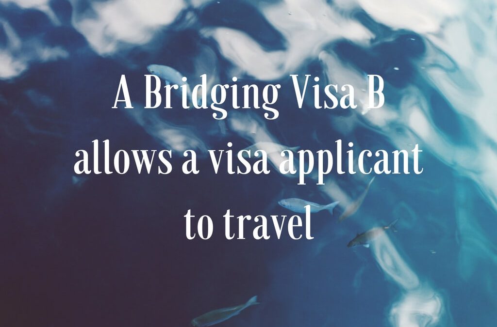 A Bridging Visa B allows a visa applicant to travel