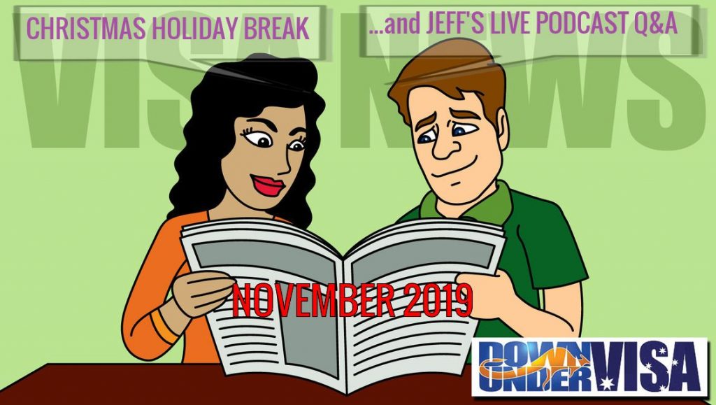 Vovember Down Under Visa News podcast streaming and christmas holiday break