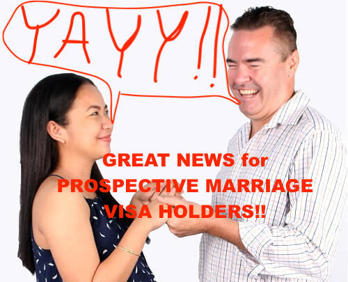 Finally GOOD NEWS for Prospective Marriage Visa Holders