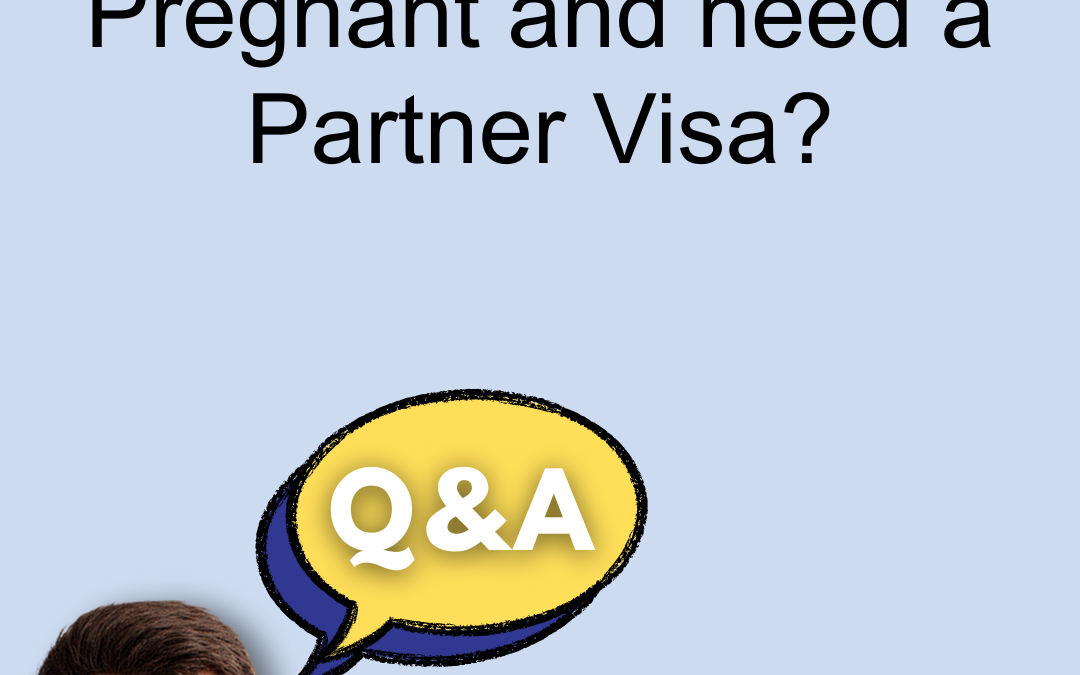 I’m pregnant and I need an Australian Partner Visa! Can I do this?