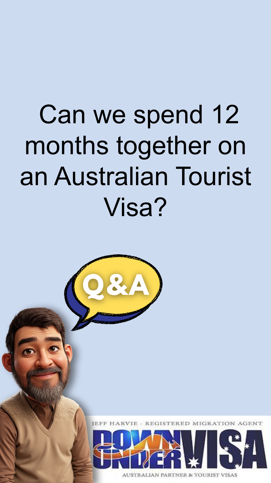 Can we get a one year (12 month) tourist visa to Australian from the Philippines?