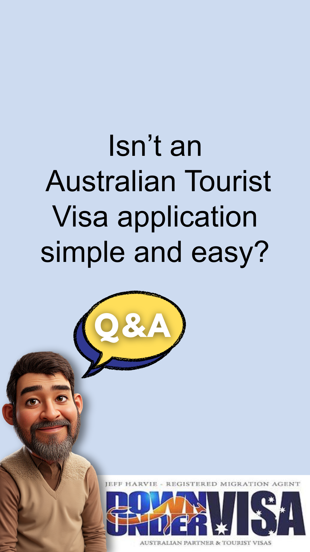 Isn't an Australian tourist visa application simple and easy?